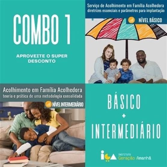 COMBO 1 - CURSOS SOBRE ACOLHIMENTO EM FAMÍLIA ACOLHEDORA